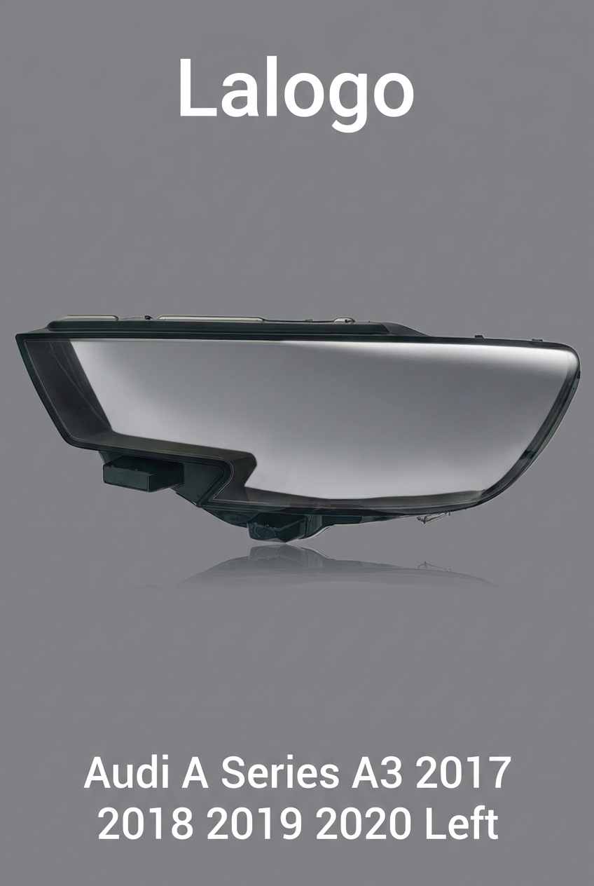 Headlight shell/Headlight lens/Headlamp cover for Audi A Series A3 ,Year 2017,2018,2019,2020, Driver Side/Left Front