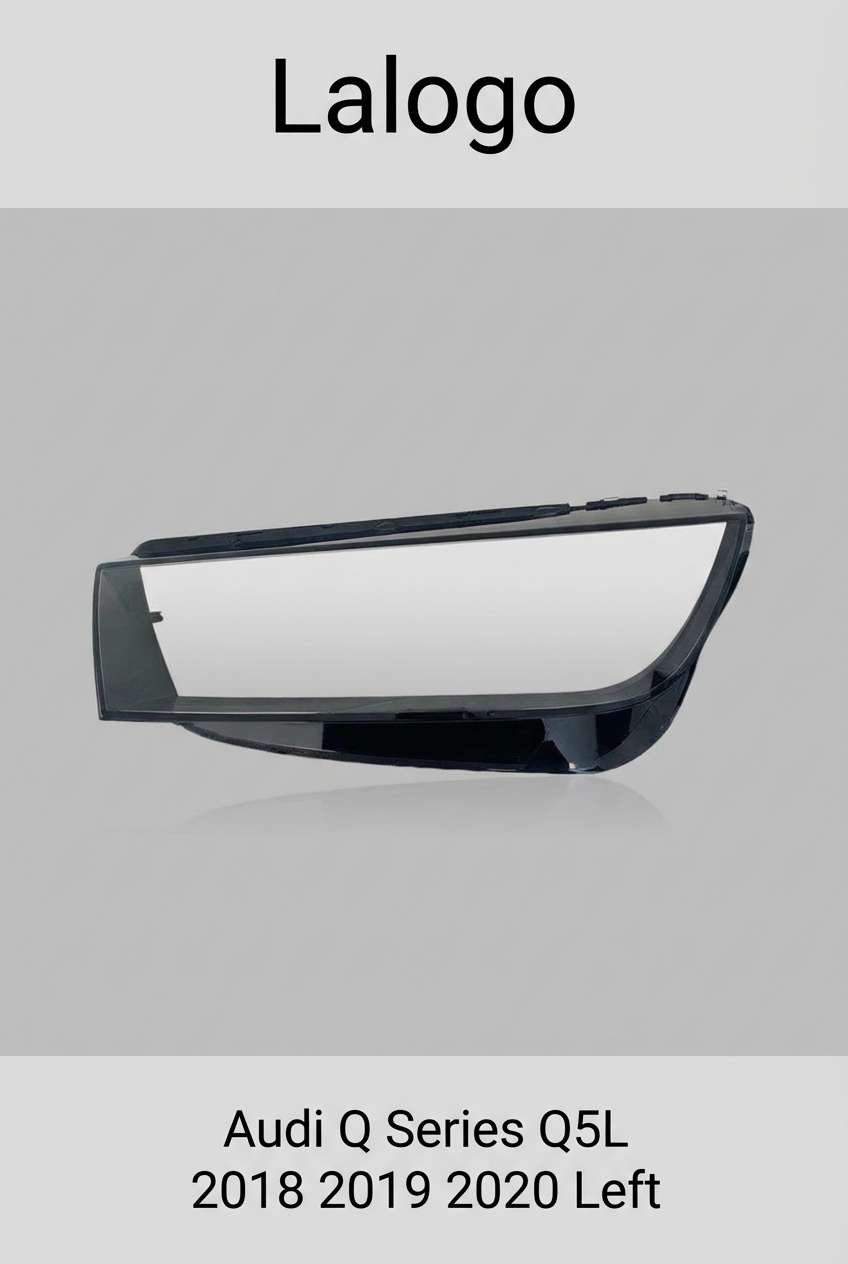 Headlight shell/Headlight lens/Headlamp cover for Audi Q Series Q5L ,Year 2018,2019,2020, Driver Side/Left Front