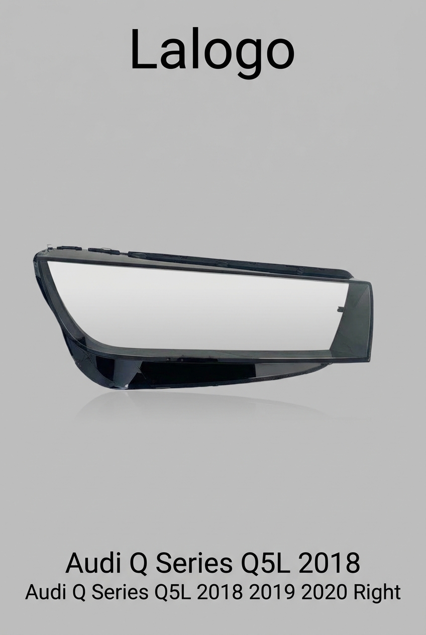 Headlight shell/Headlight lens/Headlamp cover for Audi Q Series Q5L ,Year 2018,2019,2020, Pilot Side/Right Front