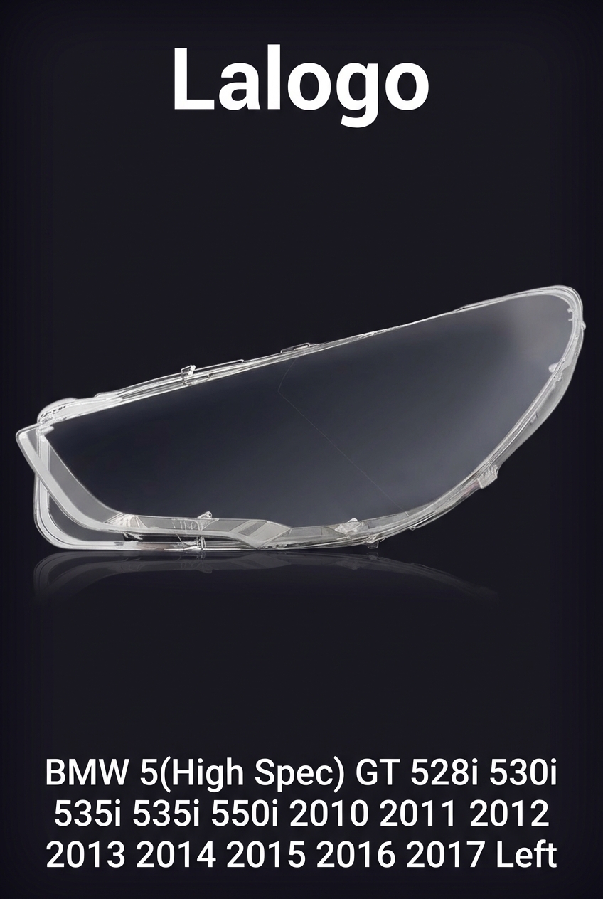 Headlight Glass/Headlight Cover/Headlamp Lens for BMW BMW5(H) Year 2010,2011,2012,2013,2014,2015,2016,2017 Left Side Driver Side