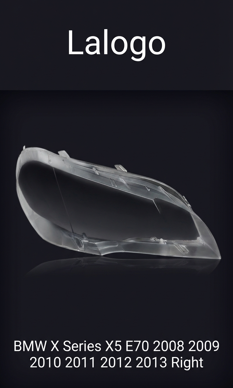 Headlight shell/Headlight lens/Headlamp cover for BMW X Series X5 E70 ,Year 2008,2009,2010,2011,2012,2013, Pilot Side/Right Front