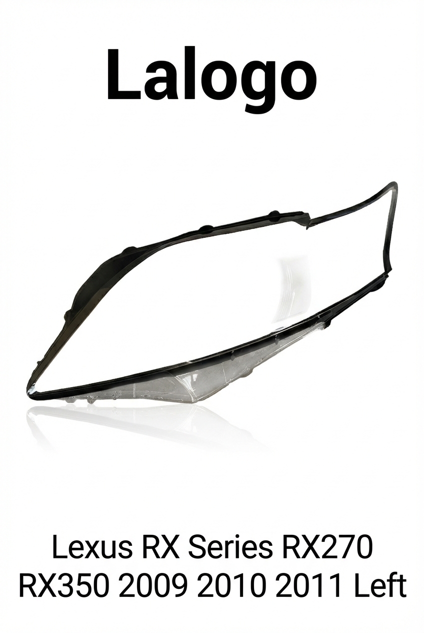 Headlight shell/Headlight lens/Headlamp cover for Lexus RX Series RX270 RX350 ,Year 2009,2010,2011, Driver Side/Left Front