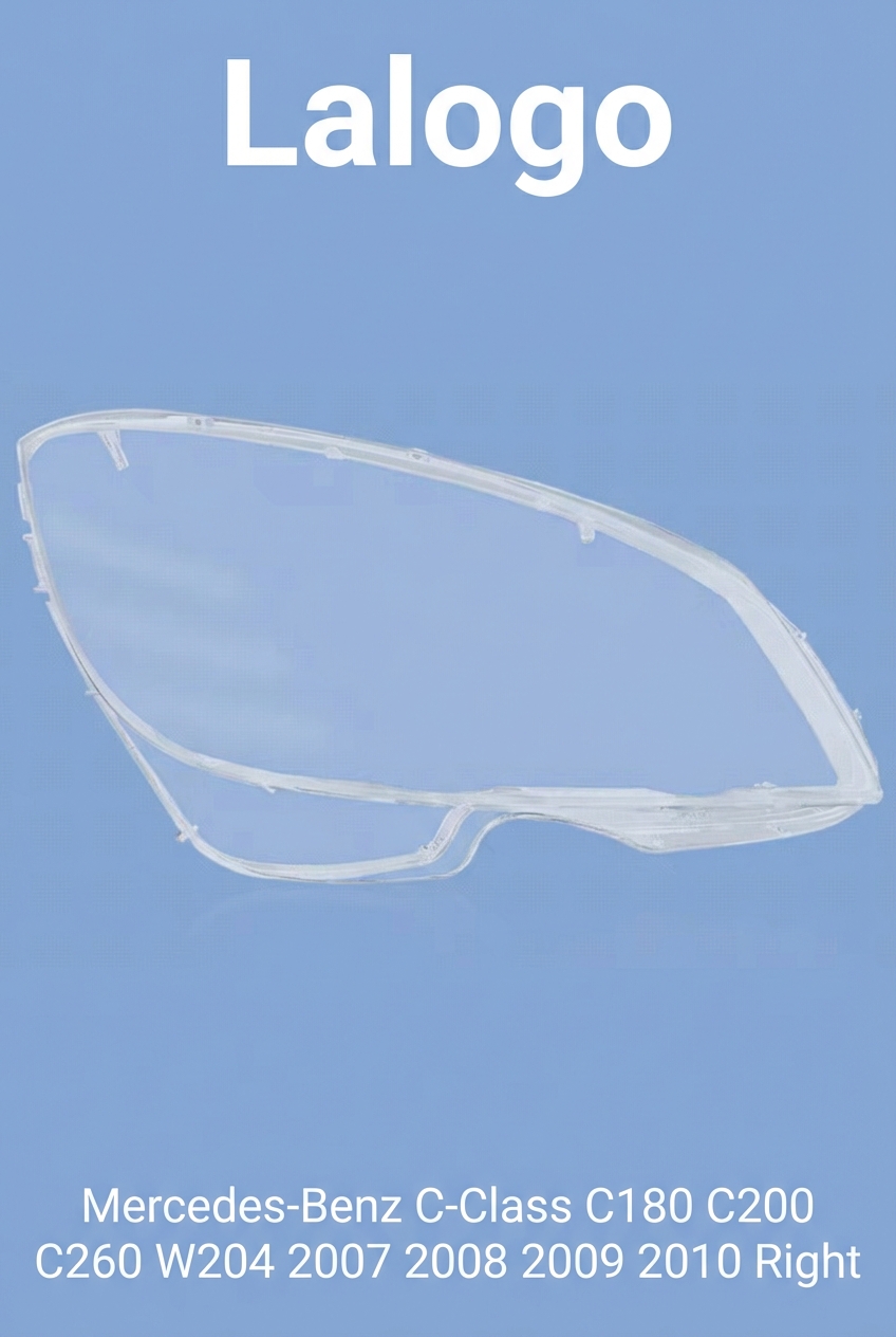 Headlight shell/Headlight lens/Headlamp cover for Mercedes-Benz C-Class C180 C200 C260 W204 ,Year 2007,2008,2009,2010, Pilot Side/Right Front