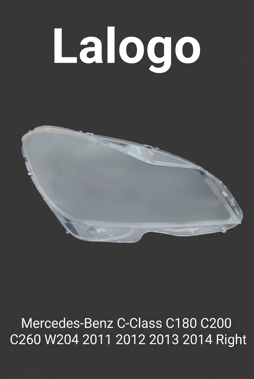 Headlight shell/Headlight lens/Headlamp cover for Mercedes-Benz C-Class C180 C200 C260 W204 ,Year 2011,2012,2013, Pilot Side/Right Front