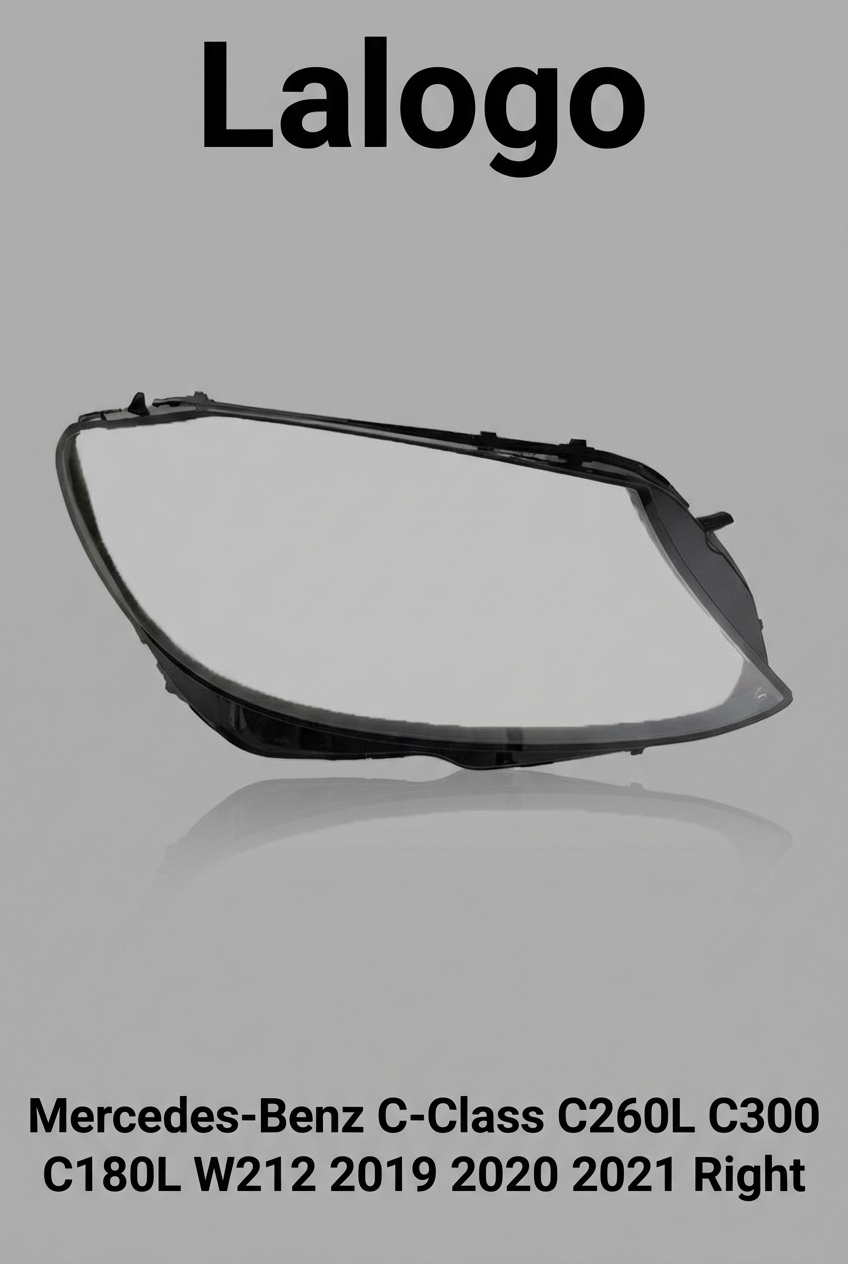 Headlight shell/Headlight lens/Headlamp cover for Mercedes-Benz C-Class C260L C300 C180L W212 ,Year 2019,2020, Pilot Side/Right Front