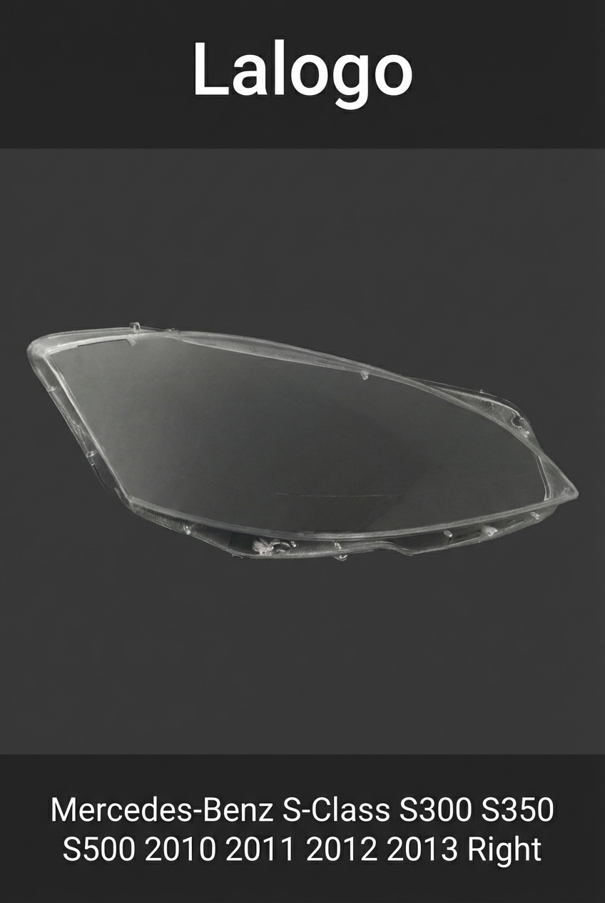 Headlight shell/Headlight lens/Headlamp cover for Mercedes-Benz S-Class S300 S350 S500 ,Year 2010,2011,2012,2013, Pilot Side/Right Front