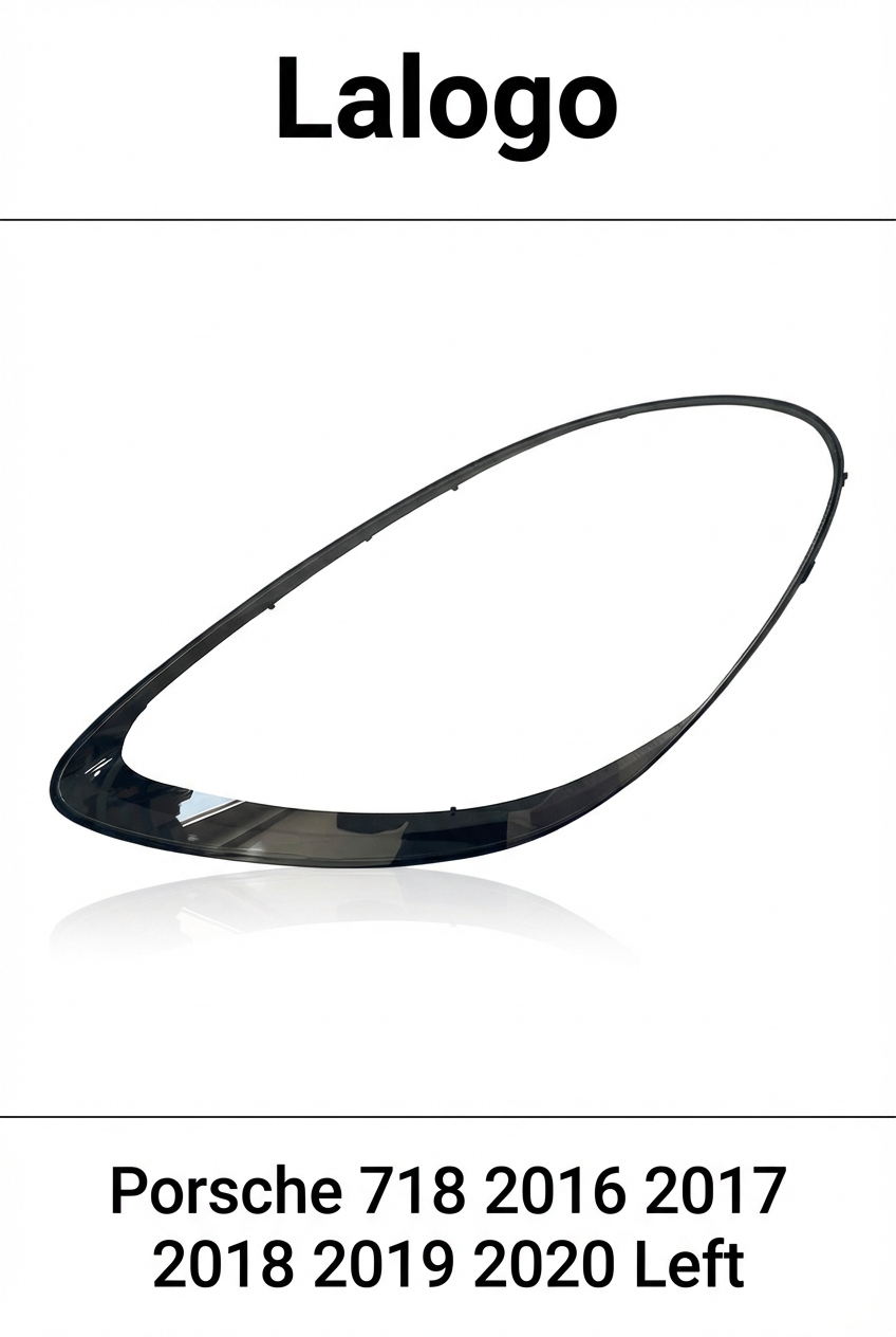 Headlight shell/Headlight lens/Headlamp cover for Porsche Boxster Cayman 718 Boxster Cayman 718 ,Year 2015,2016,2017,2018,2019,2020, Driver Side/Left Front