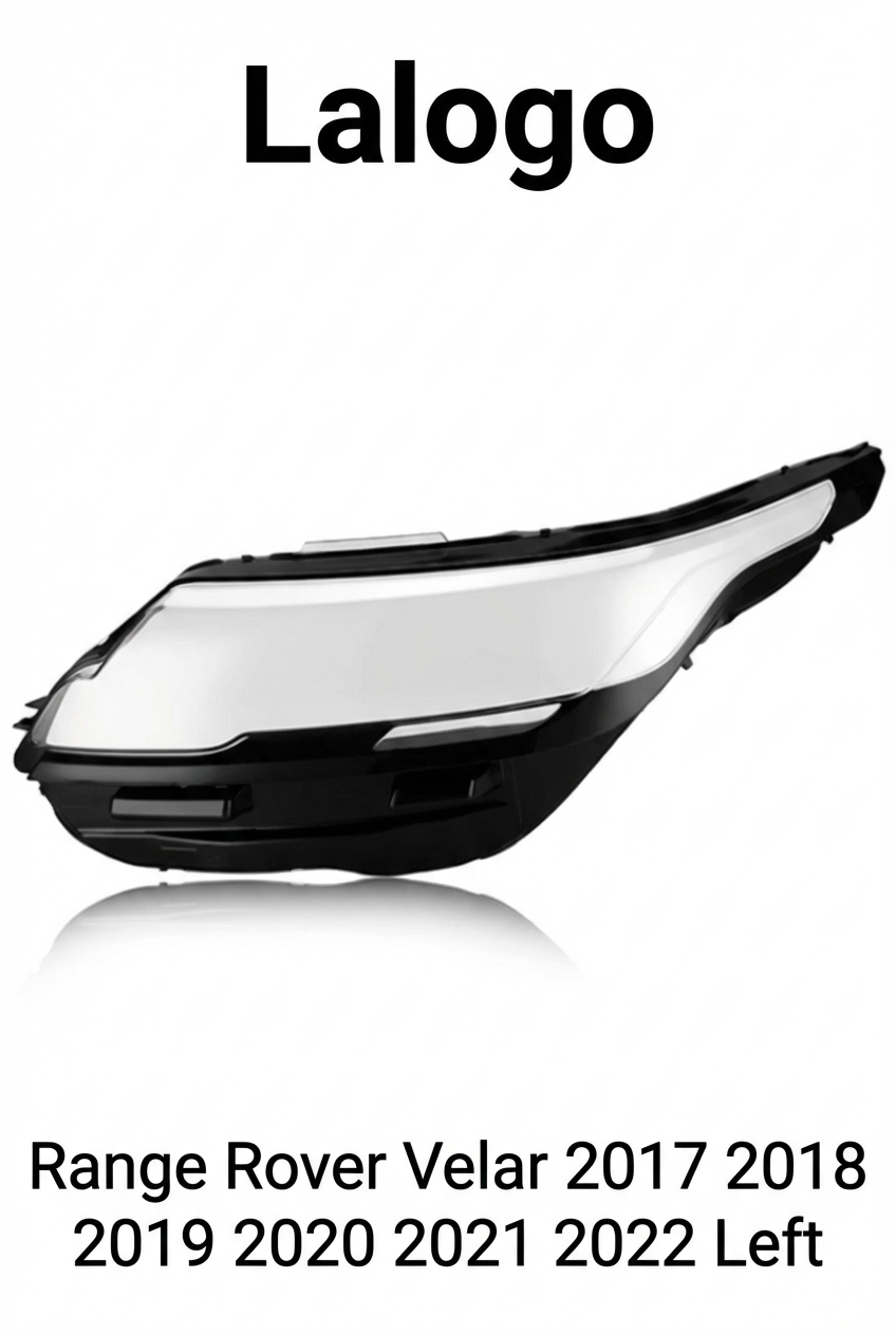 Headlight shell/Headlight lens/Headlamp cover for Land Rover Range Rover Range Rover Velar ,Year 2017,2018,2019,2020,2021,2022, Driver Side/Left Front